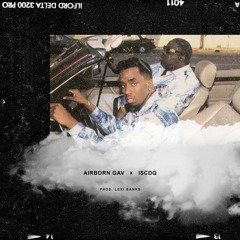 w/ AirBorn Gav - Puff Daddy RMX (Prod. by Lexi Banks)