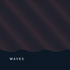 W A V E S