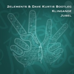 Klingande - Jubel (2elements & Dave Kurtis Remix)