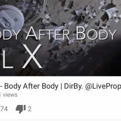 Lor X - Body After Body