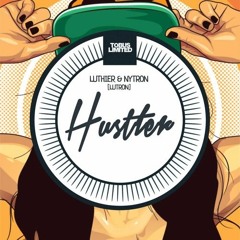 Luthier, Nytron, Lutron - Hustler (Original Mix)
