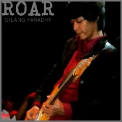 Gilang Faradhy - Katy Perry Roar (Guitar Cover)