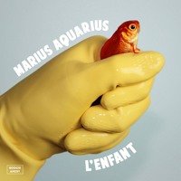 L'ENFANT - Marius Aquarius (Kraak & Smaak Remix)