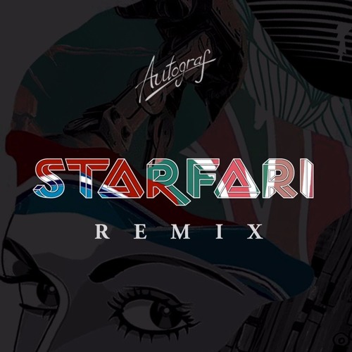 Autograf - Running (STARFARI Remix)