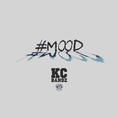 KC BANDZ - MOOD