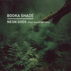 Booka Shade - Neon Gods (feat. Daudi Matsiko) (BBC Radio 1 Rip)