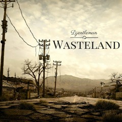 Djentleman - Wasteland **FREE DOWNLOAD**