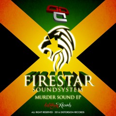 Firestar Soundsystem - Burn The Bassline [OUT NOW!]
