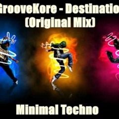 GrooveKore - Destination (Original Mix)