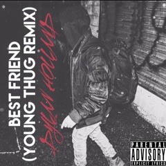 Dylan Holland - Best Friend (Young Thug Remix)