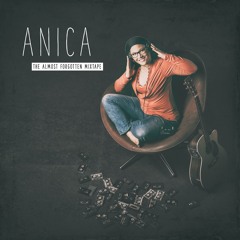 ANICA - The Almost Forgotten Mixtape - Hörprobe
