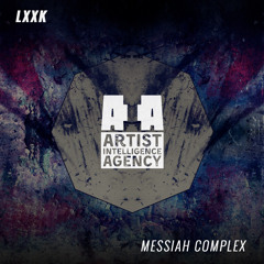LXXK - Messiah Complex