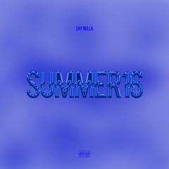 Zay Bella (@CrownBella)- Summer16