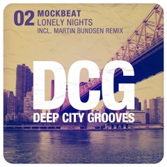 Mockbeat - Lonely Nights- Martin Bundsen Remix