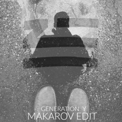 ZHU (2016) - Generation Y (Makarov Edit)