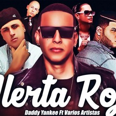 Alerta Roja  Daddy Yankee Y Varios Artistas (Dj LR)