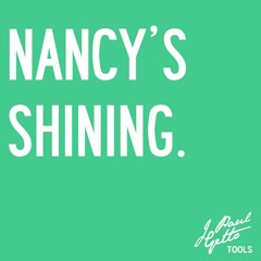 Nancy's Shining (J Paul Getto DJ Tool)