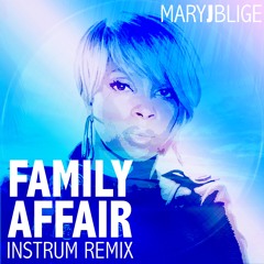 Family Affair (INSTRUM Remix) [Radio Edit]