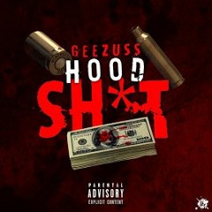 Geez - Hood Sh*t (Prod.By Bobbo Beats)