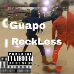 Guapo - ReckLess (Killa Cedd Diss)