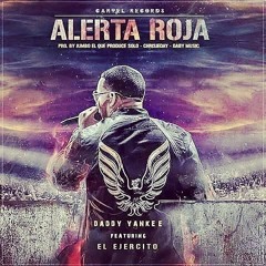 Alerta Roja- Daddy Yankee y varios artistas