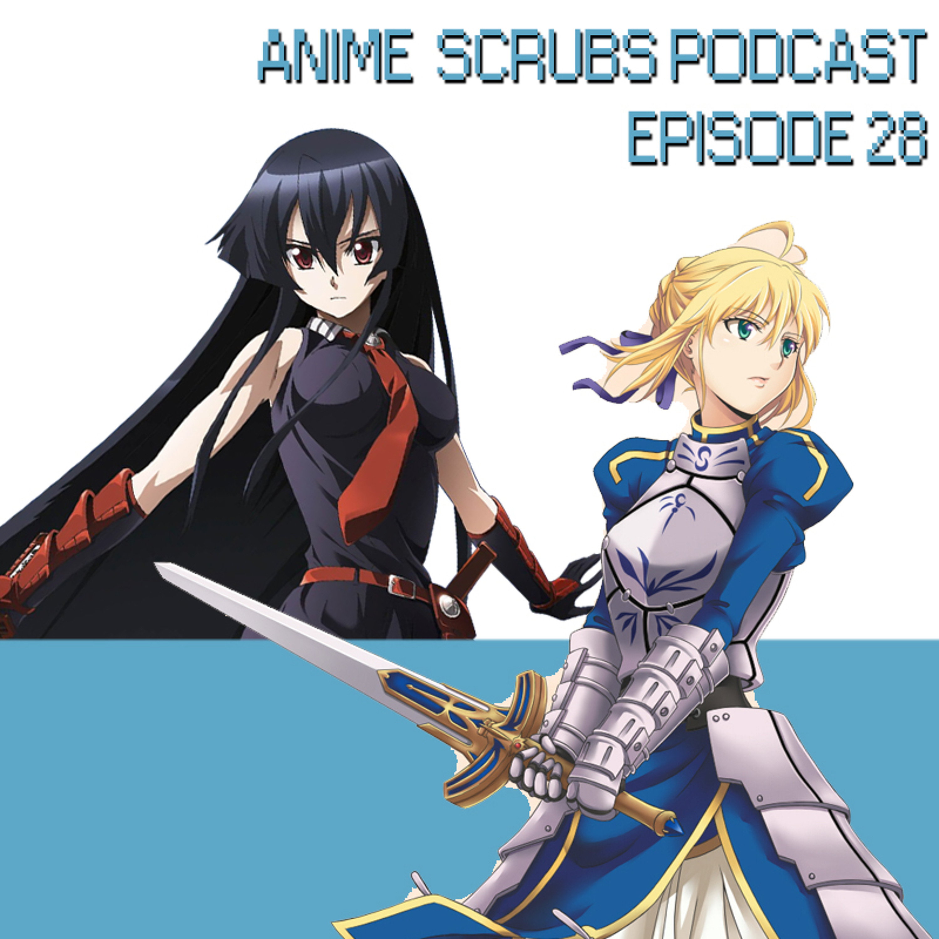 Episode 28 - The Edgiest Episode Yet