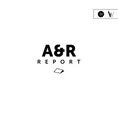 "A&R Report" on World Wednesday