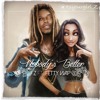 Z Ft Fetty Wap Nobody S Better Mp3