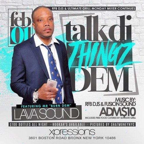 LAVA, (TALK DI THINGZ DEM)LIVE INSIDE "MONDAY MIXER" MON. FEB 01, 2016
