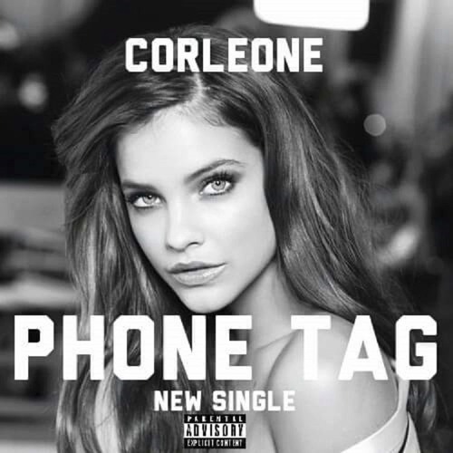 Stream Corleone- Phone Tag by Corleone_Papo on desktop and mobile. 