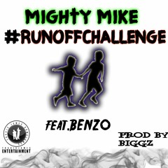 MightyMike- #RunOffChallenge