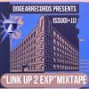 Stream ISSUGI | Listen to LINK UP 2 EXPERIMENT - MIXTAPE / ISSUGI