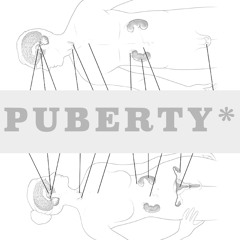 puberty*