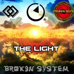 Brok3n System vs Green Fact - The Light