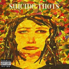 $UICIDE THOT$ (prod. by  Enzotic)