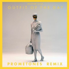 outfit of the day(PROMETONES Remix) | möscow çlub