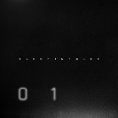 SLEEPINFOLKS vol. 01