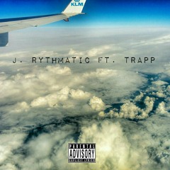 J. Rythmatic ft. Trapp - (Seneca) Freestyle.mp3