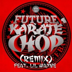 Future - Karate Chop Instrumental [Remake]