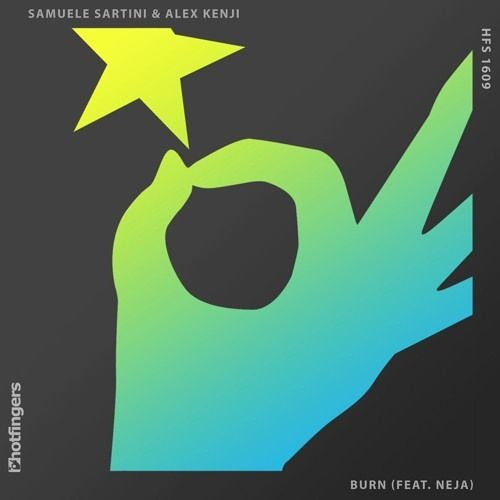 Samuele Sartini & Alex Kenji - Burn (feat. Neja)[OUT NOW]