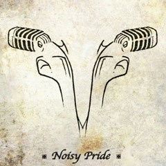 Noisy Pride - Bullet In The Mind