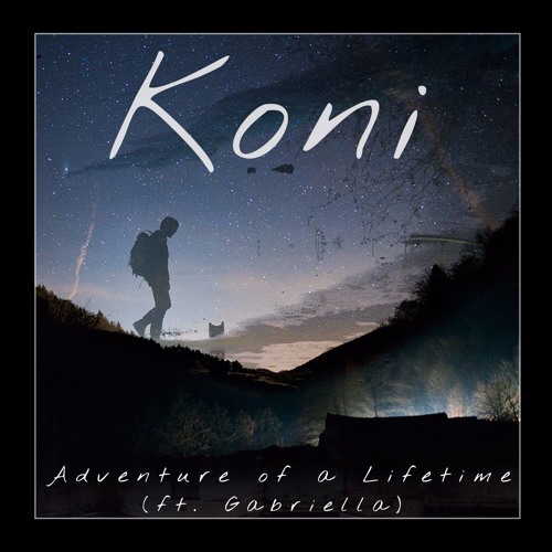 Coldplay - Adventure Of A Lifetime - (Koni Remix ft. Gabriella) by Koni -  Free download on ToneDen