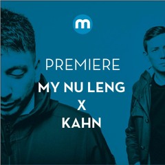 Premiere: My Nu Leng & Kahn 'Ruins'