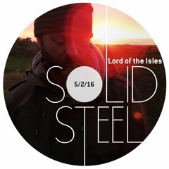 Solid Steel Radio Show 5/2/2016 Hour 2 - Lord Of The Isles