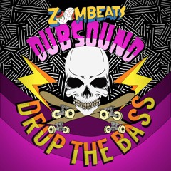 Dubsound - Drop The Bass [OUT NOW]