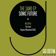Sonic Future - Regrets (Reworked 2016)