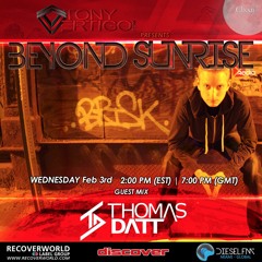 Beyond Sunrise Radio...Clxxii with Thomas Datt