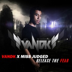 Release The Fear (Original Mix)[FREE RELEASE]
