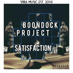 Boondock Project - Satisfaction [Free Download]