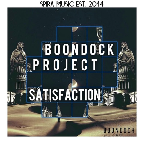 Boondock Project - Satisfaction [Free Download]